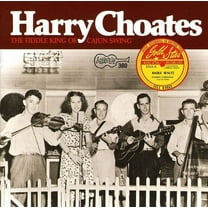 Harry Choates - Fiddle King of Cajun Swing - Music & Performance - CD