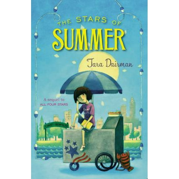Pre-Owned The Stars of Summer: An All Four Stars Book (Hardcover) 0399170693 9780399170690