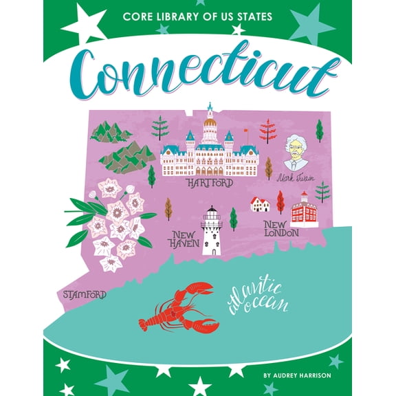 Core Library of Us States Connecticut, (Hardcover)