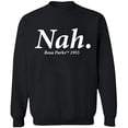 thumbnail image 2 of OXI Crewneck Sweatshirt - Nah Rosa Parks TM 1995, Basic Casual Sweatshirts for Men's and Women Fleece Sweatshirt Long Sleeve - Black X-Large, 2 of 2