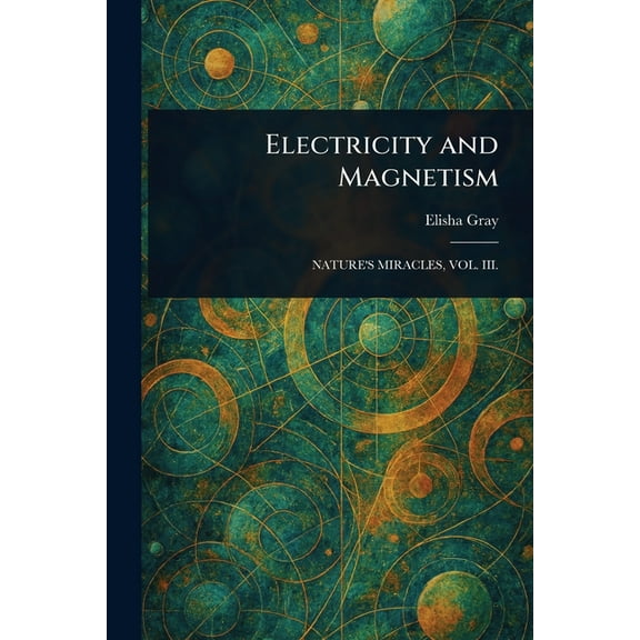 Electricity and Magnetism, (Paperback)