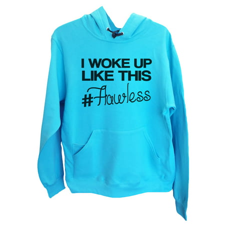 Women's Active Sweatshirt Hoodie “I Woke Up Like This # Flawless” Media Pocket - Running Hoodie X-Large, Sea Green