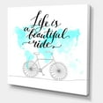 thumbnail image 3 of Designart ' Life Is A Beautiful Ride With Bicycle ' Traditional Canvas Wall Art Print, 3 of 3