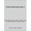 Unified Mathematics Book 1 [Hardcover - Used]