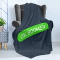 thumbnail image 4 of OK Boomer Soft Flannel Fleece Blanket, Cellphone Text Style Modern Meme Phrase Message on Dark Backdrop, Cozy Plush for Indoor and Outdoor Use, 50" x 70", Dark Slate Blue and Green, by Ambesonne, 4 of 5