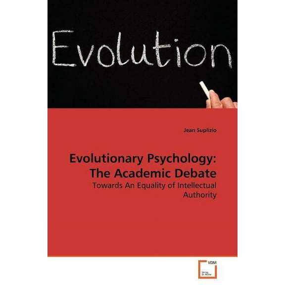 Evolutionary Psychology: The Academic Debate (Paperback)