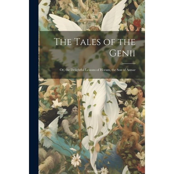 The Tales of the Genii (Paperback)