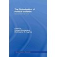 thumbnail image 1 of The Globalization of Political Violence: Globalization's Shadow (Routledge Studies in Globalisation), 1 of 1