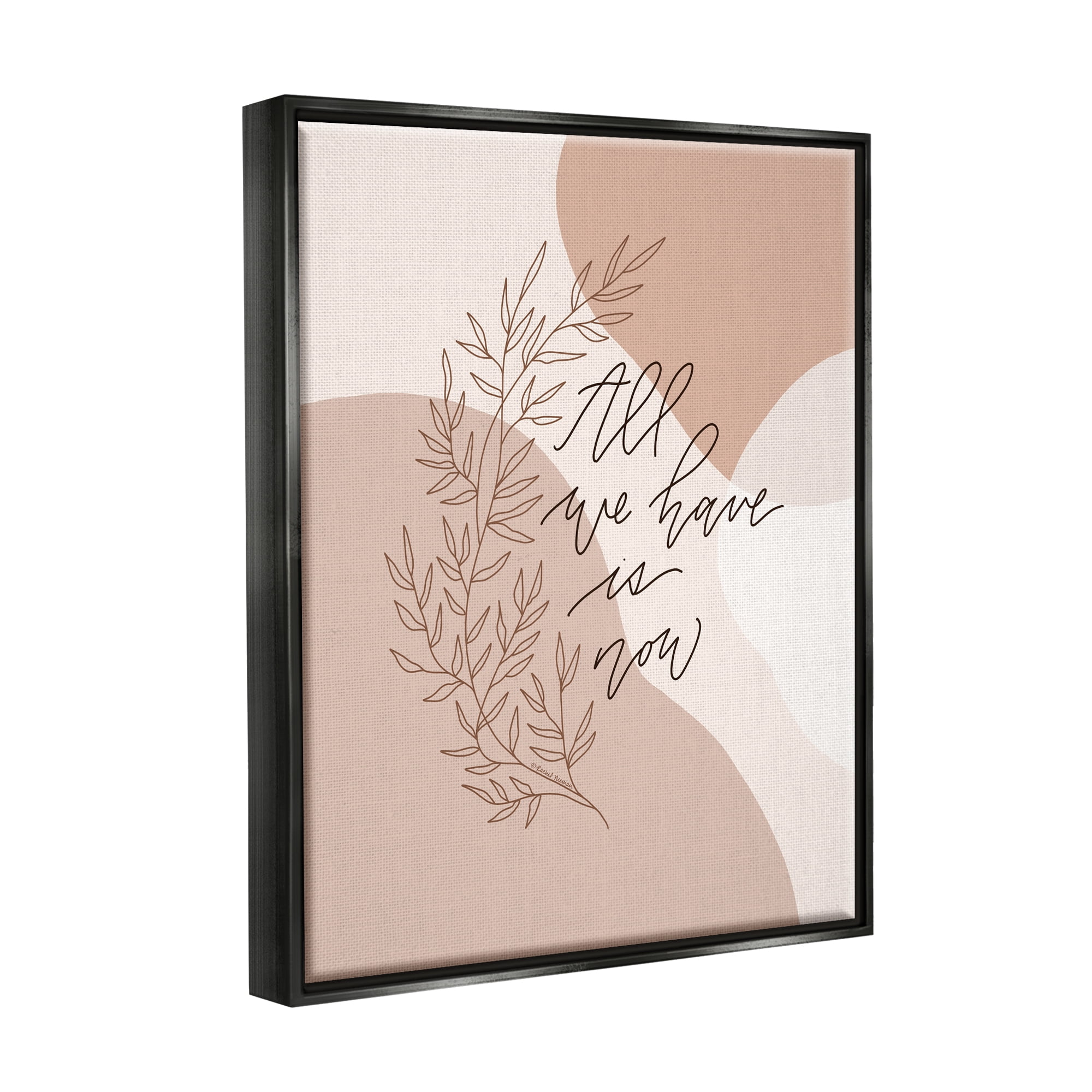 Stupell Industries All We Have Is Now Botanical & Floral Painting Black Floater Framed Canvas Art Print Wall Art, 17 x 21