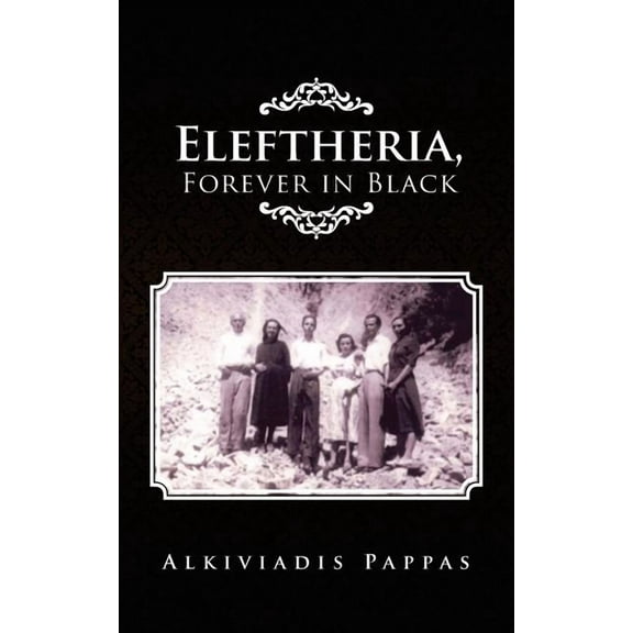 Eleftheria, Forever in Black (Paperback)