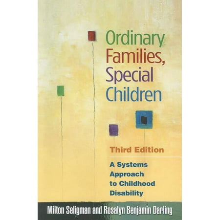 UPC: 9781606233177 | Ordinary Families  Special Children : A Systems Approach to Childhood Disability (Edition 3) (Paperback)
