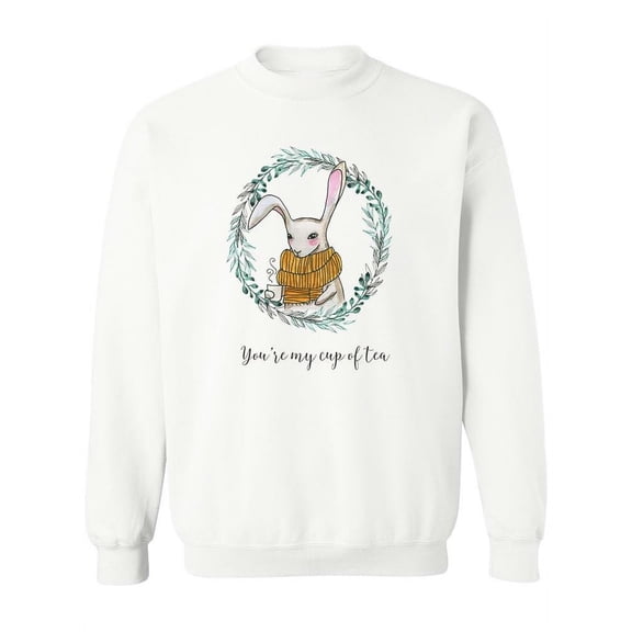 "you're My Cup Of Tea". Sweatshirt Women -Image by Shutterstock, Female 3X-Large