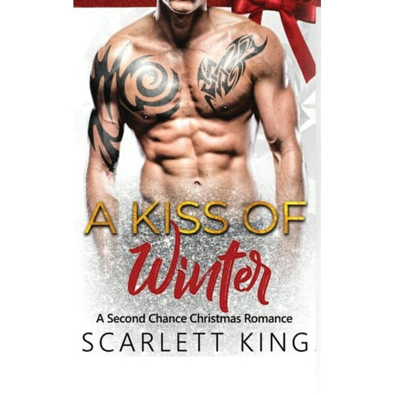 Dreams Fulfilled A Kiss of Winter: A Second Chance Christmas Romance, Book 3, (Hardcover)