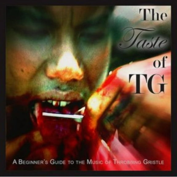 TASTE OF THROBBING GRISTLE
