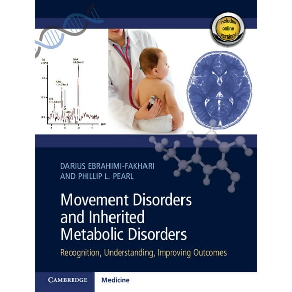 Movement Disorders and Inherited Metabolic Disorders: Recognition, Understanding, Improving Outcomes, (Paperback)