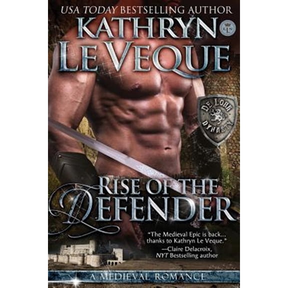 Pre-Owned Rise of the Defender (Paperback) by Kathryn Le Veque