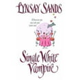 thumbnail image 1 of Pre-Owned Single White Vampire (Argeneau Vampires, Book 3) (Paperback) 0505525526 9780505525529, 1 of 1