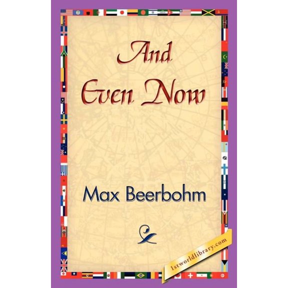 And Even Now, (Paperback)