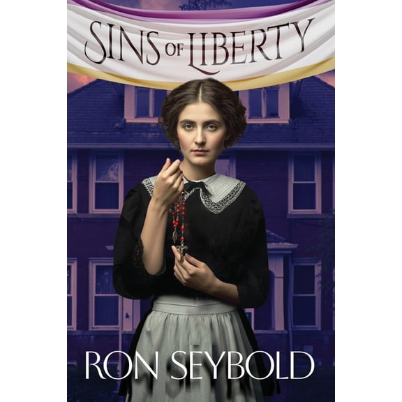 Sins of Liberty, (Paperback)
