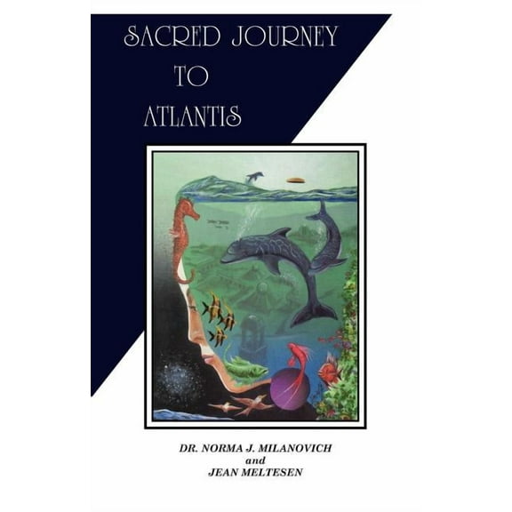 Sacred Journey To Atlantis, (Paperback)