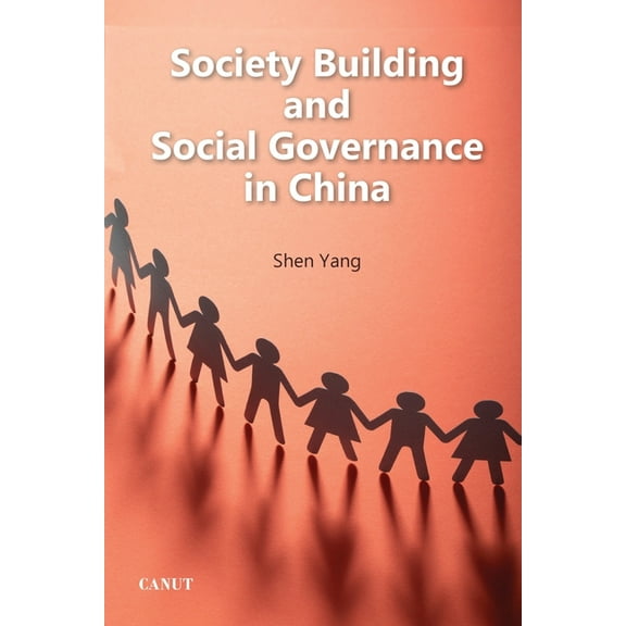 Society Building and Social Governance in China, (Paperback)