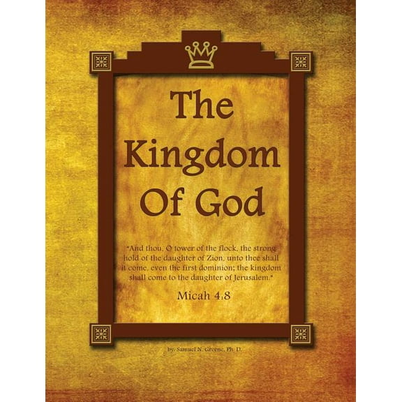 The Kingdom of God (Paperback)