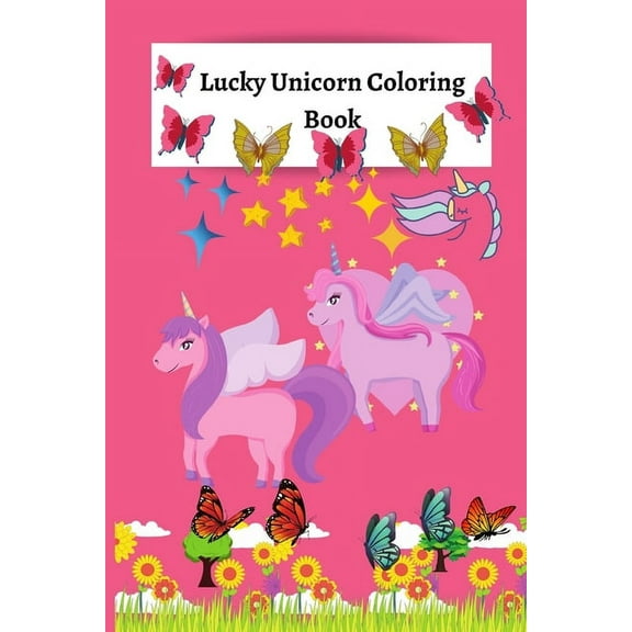 Lucky Unicorn Coloring Book: Coloring Book for Elementary/Primary Girs (Paperback)