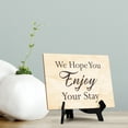 thumbnail image 3 of 'We Hope You Enjoy Your Stay' Table Sign with Easel Stand, 6" x 8", 3 of 4
