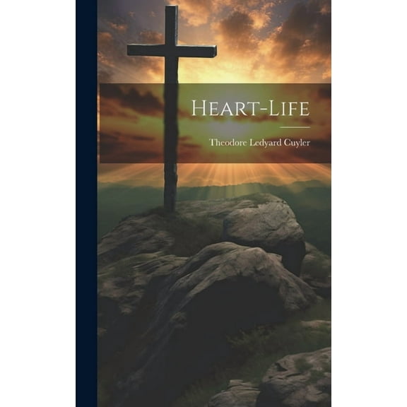 Heart-Life (Hardcover)