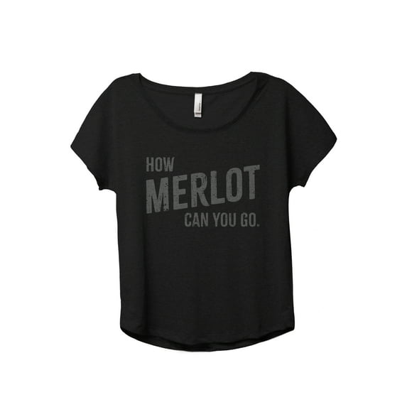 How Merlot Can You Go Women's Fashion Slouchy Dolman T-Shirt Tee Heather Black 3X-Large