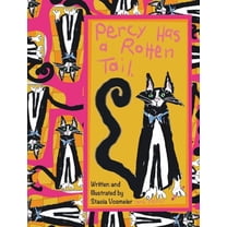 Percy Has a Rotten Tail, (Hardcover)