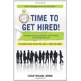 thumbnail image 3 of Time to Get Hired!: Strategies for Your Job Search, Job Transition, and Finding Green Jobs, (Paperback), 3 of 3