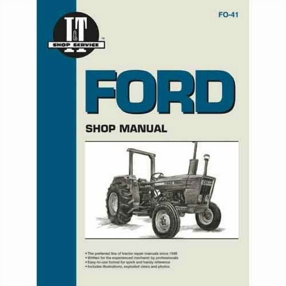All States Ag Parts Parts A.S.A.P. I&T Shop Manual fits Ford 4100 4600 2310 4610 3610 4610SU 2610 3600 4600SU 4110 2600 4110 2310 4600 2600 4100 3600 4610SU 3610 4610 2610 4600SU