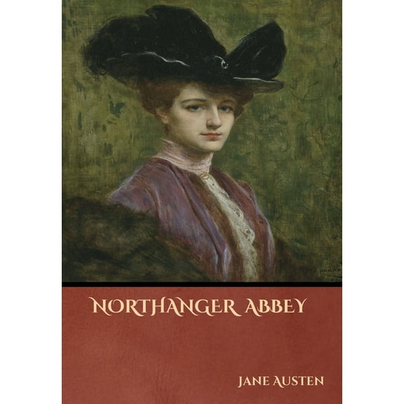 Northanger Abbey, (Hardcover)