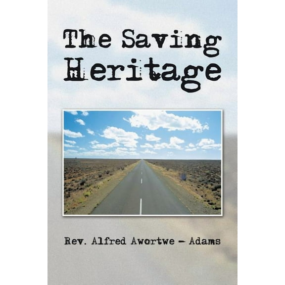 The Saving Heritage (Paperback)