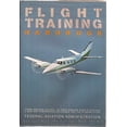 thumbnail image 1 of Pre-Owned Flight Training Handbook (Hardcover) 038517599X 9780385175999, 1 of 1