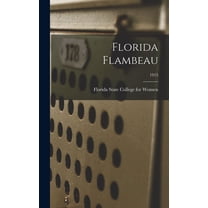 Florida Flambeau; 1915 (Hardcover)