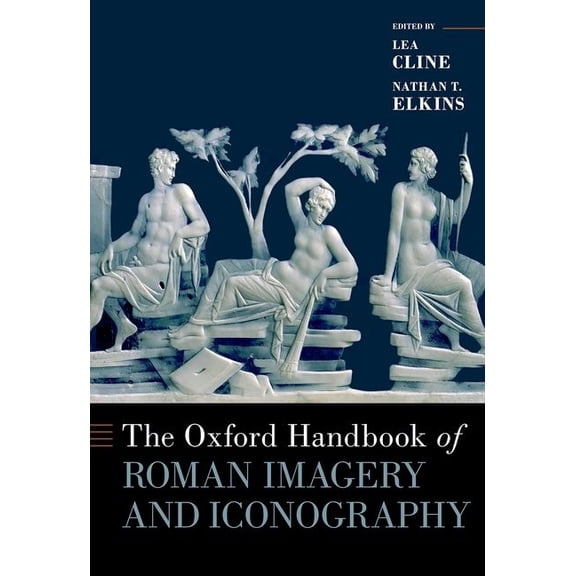 Oxford Handbooks Oxford Handbook of Roman Imagery and Iconography, (Hardcover)