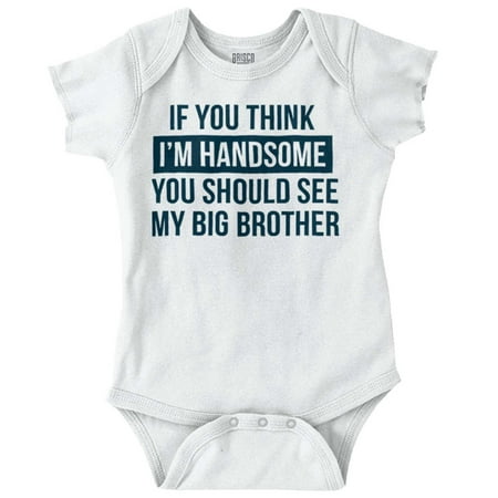 

Brother Newborn Infant Bodysuits For Boys Handsome Like Big Funny Younger Son Shower Gift