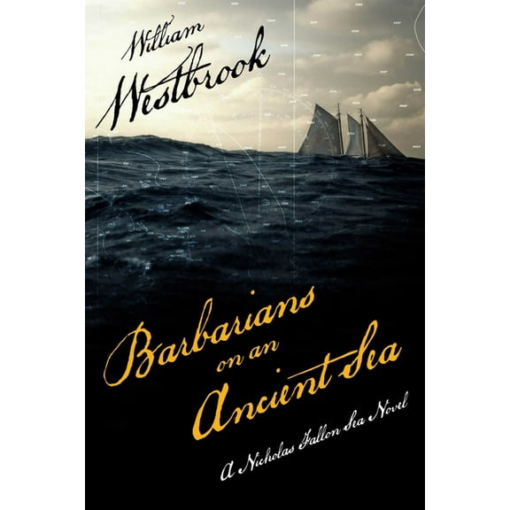 Nicholas Fallon Sea Novels Barbarians on an Ancient Sea, Book 3, (Paperback)