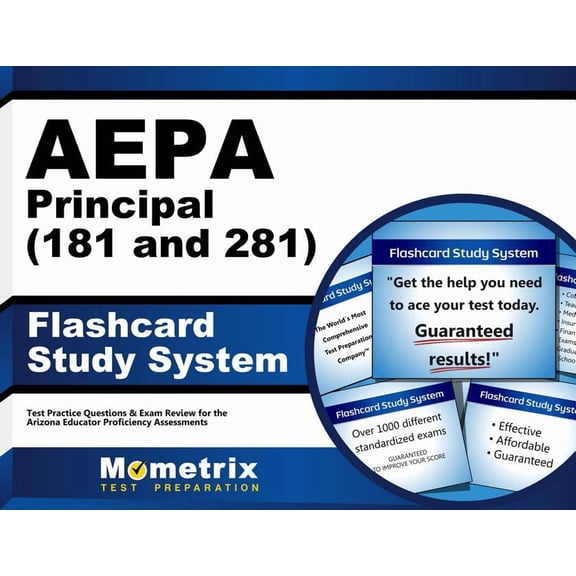 Aepa Principal (181 and 281) Flashcard Study System : Aepa Test Practice Questions & Exam Review for the Arizona Educator Proficiency Assessments (Cards)