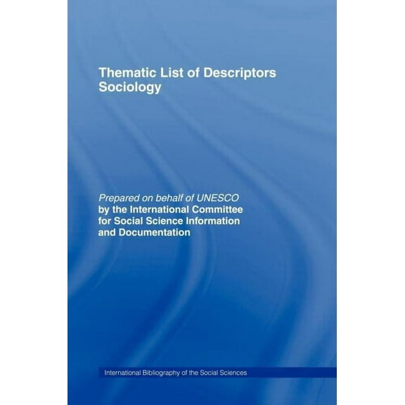 Thematic List of Descriptors Thematic List of Descriptors - Sociology, (Hardcover)