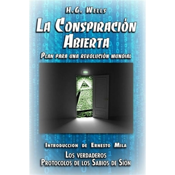 La Conspiración Abierta. Plan para una Revolución Mundial (Paperback)