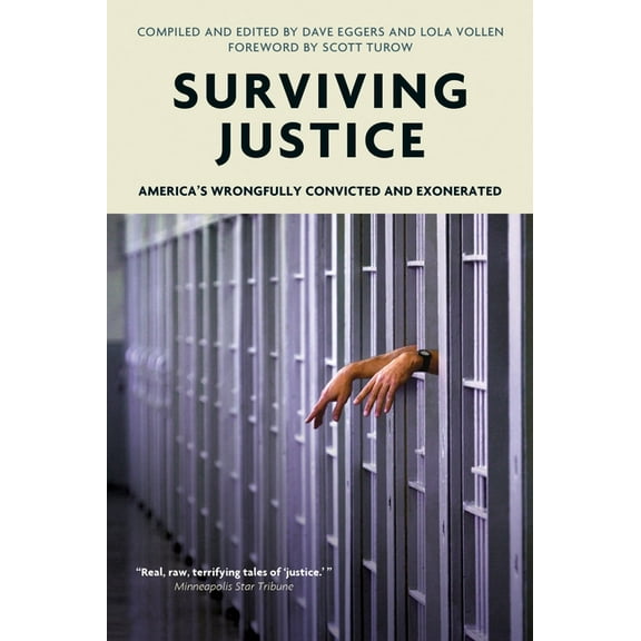 Voice of Witness: Surviving Justice: America's Wrongfully Convicted and Exonerated (Paperback)