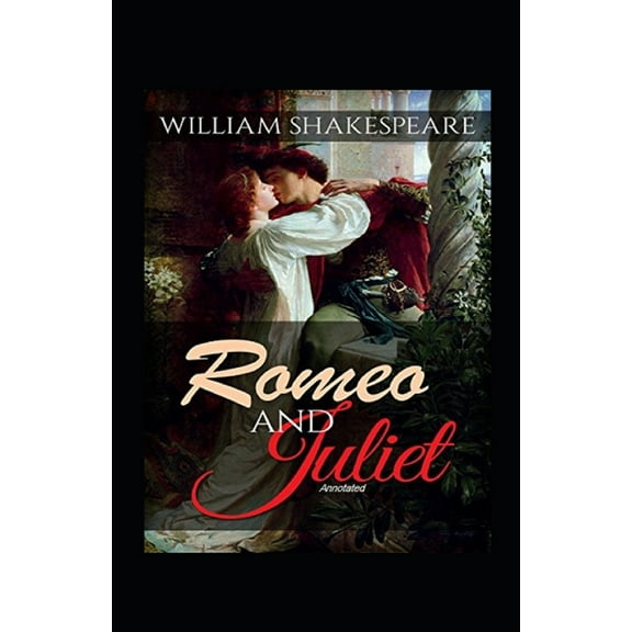 Romeo and Juliet Annotated (Paperback)