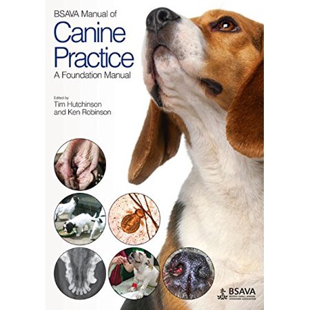 Pre-Owned BSAVA Manual of Canine Practice: A Foundation Manual (BSAVA British Small Animal Veterinary Association) 9781905319480 1905319487 Paperback 1 edition