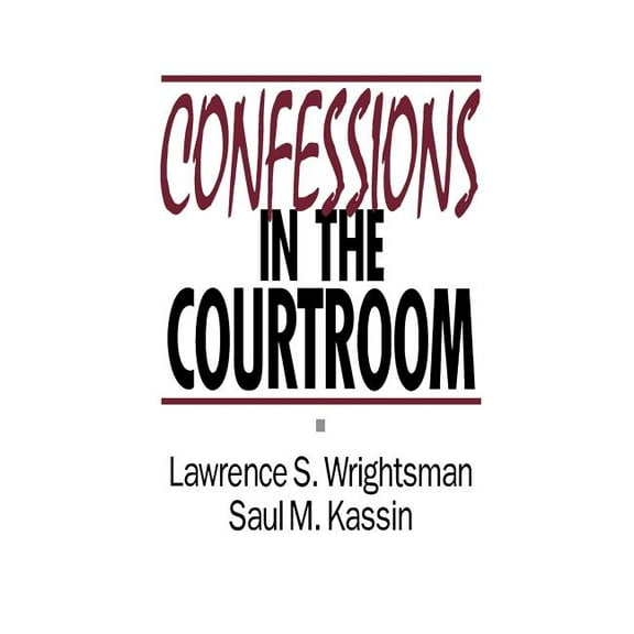 Confessions in the Courtroom, (Hardcover)