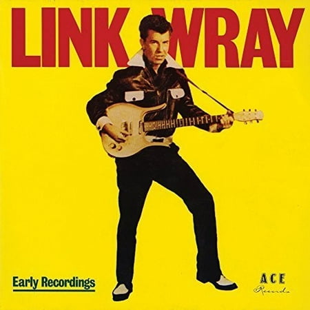 Early Years / Good Rockin' Tonight (CD) (The Best Of Link Wray)