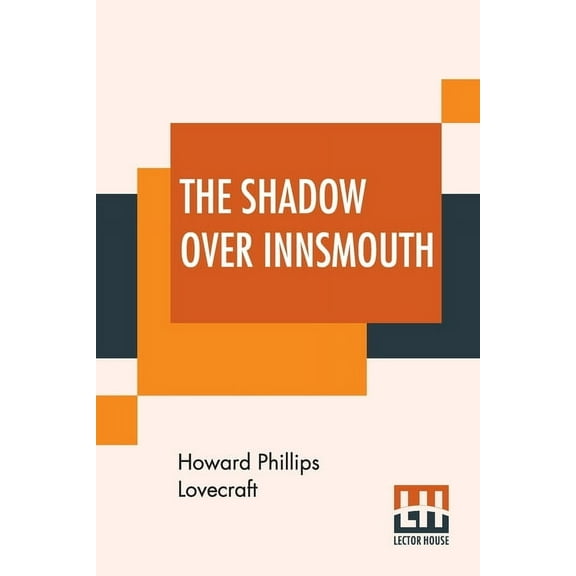 The Shadow Over Innsmouth, (Paperback)