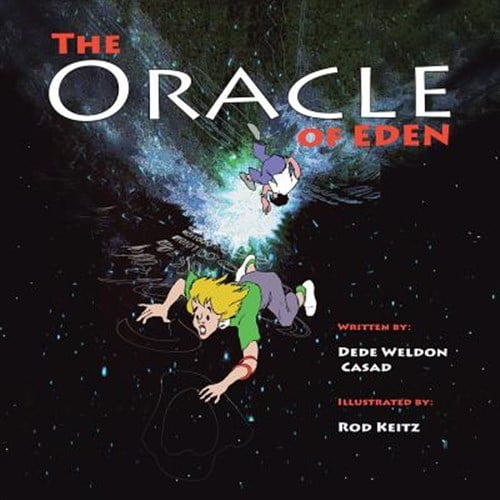 Pre-Owned The Oracle of Eden (Paperback) by Dede Weldon Casad